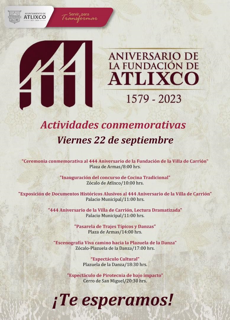 Atlixco cumple 444 años de su fundación como Villa de Carrión