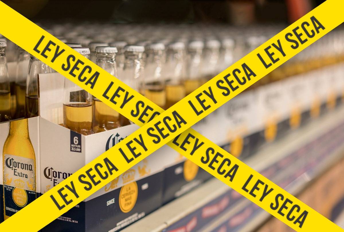 Ley Seca en los 217 municipios