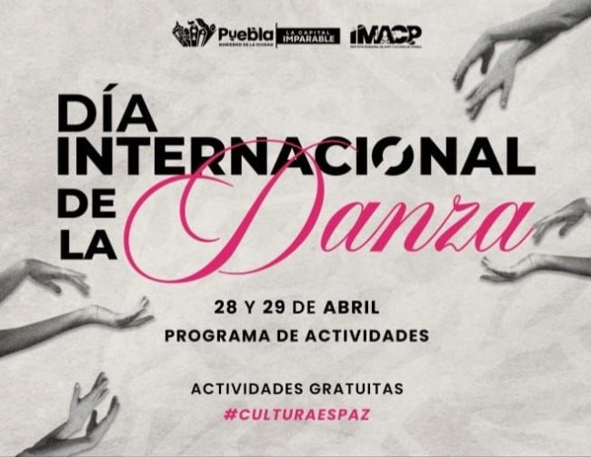 Celebrará IMACP Día Internacional de la Danza con magno encuentro artístico