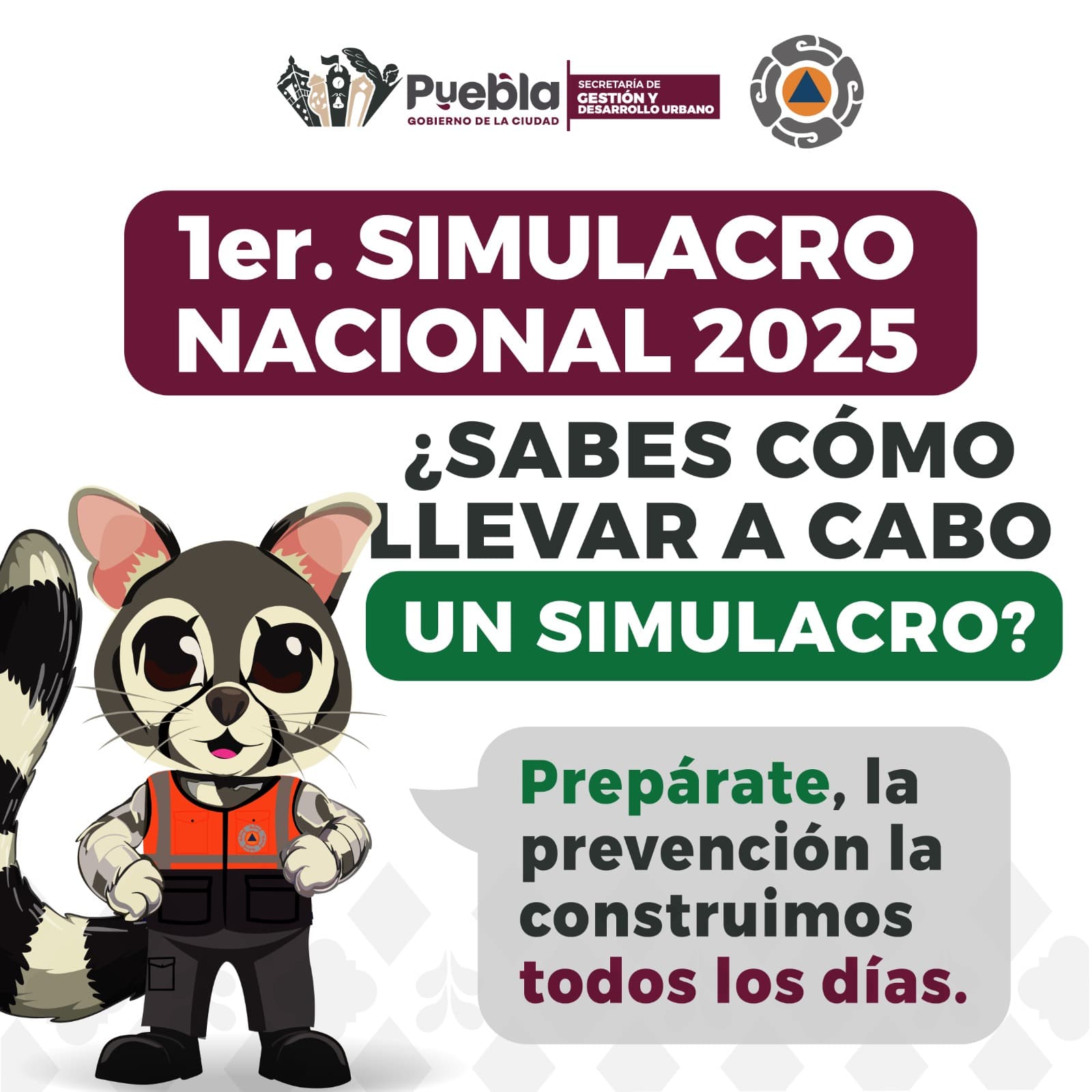Gobierno de la Ciudad listo para participar en el 1er. Simulacro Nacional 2025