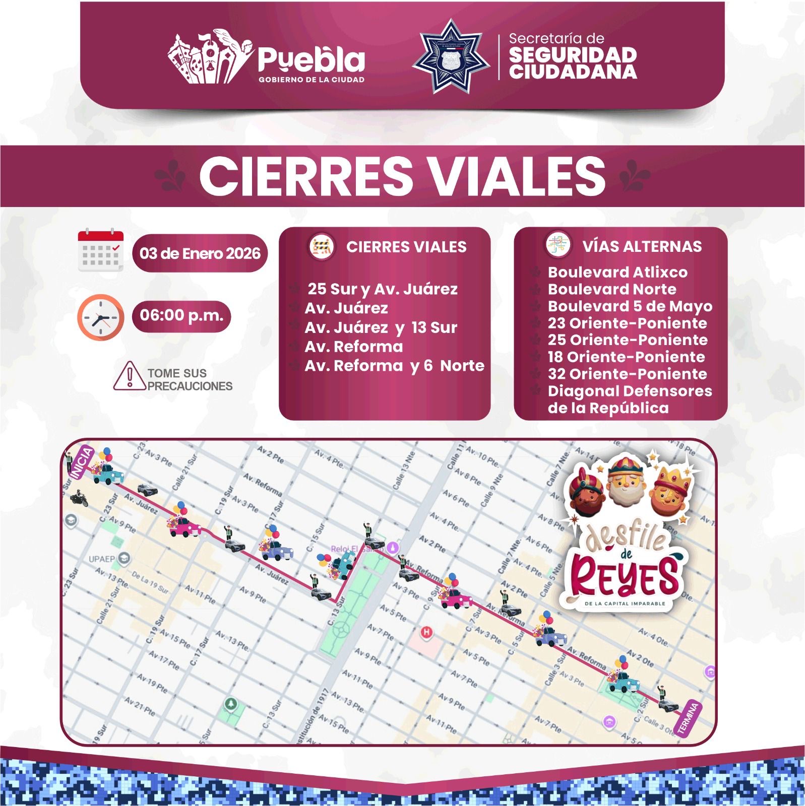 Consulta aquí los cierres viales por el Desfile de Reyes este sábado en la ciudad de Puebla Consulta aquí los cierres viales por el Desfile de Reyes este sábado en la ciudad de Puebla